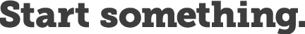 Logo icon that states: Start something. (Opens in a new window)